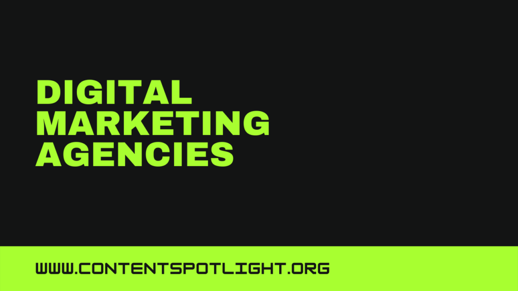 Digital Marketing agencies